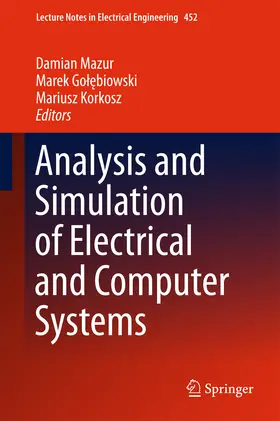 Mazur / Golebiowski / Golebiowski | Analysis and Simulation of Electrical and Computer Systems | E-Book | sack.de