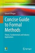 O'Regan |  Concise Guide to Formal Methods | Buch |  Sack Fachmedien