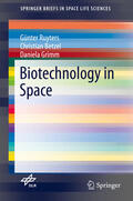 Ruyters / Betzel / Grimm |  Biotechnology in Space | eBook | Sack Fachmedien