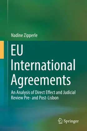 Zipperle |  EU International Agreements | Buch |  Sack Fachmedien