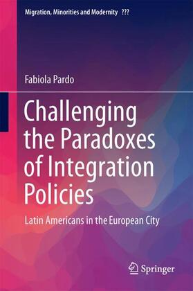 Pardo |  Challenging the Paradoxes of Integration Policies | Buch |  Sack Fachmedien
