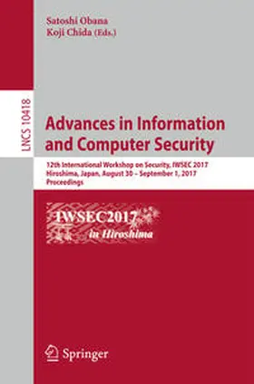 Obana / Chida | Advances in Information and Computer Security | E-Book | sack.de