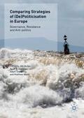 Buller / Wood / Dönmez |  Comparing Strategies of (De)Politicisation in Europe | Buch |  Sack Fachmedien
