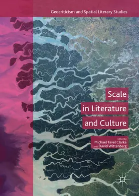 Tavel Clarke / Wittenberg | Scale in Literature and Culture | E-Book | sack.de