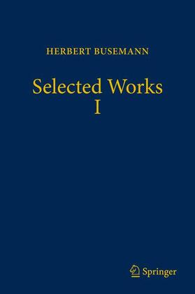 Busemann / Papadopoulos |  Busemann, H: Selected Works I | Buch |  Sack Fachmedien
