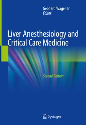 Wagener | Liver Anesthesiology and Critical Care Medicine | E-Book | sack.de