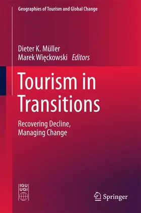 Wieckowski / Müller / Wieckowski |  Tourism in Transitions | Buch |  Sack Fachmedien