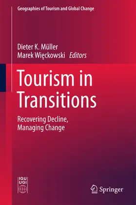 Müller / Wieckowski / Wieckowski |  Tourism in Transitions | eBook | Sack Fachmedien
