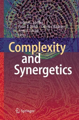 Müller / Fuchs / Plath |  Complexity and Synergetics | Buch |  Sack Fachmedien