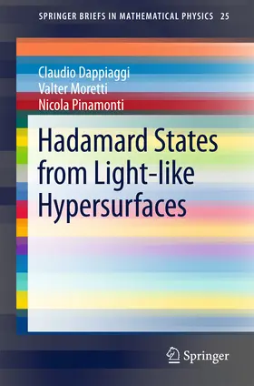 Dappiaggi / Moretti / Pinamonti |  Hadamard States from Light-like Hypersurfaces | eBook | Sack Fachmedien