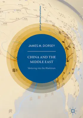 Dorsey | China and the Middle East | E-Book | www.sack.de
