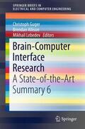 Guger / Allison / Lebedev |  Brain-Computer Interface Research | Buch |  Sack Fachmedien