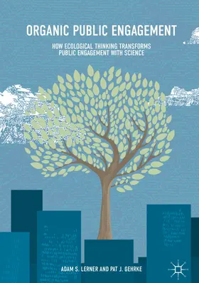Lerner / Gehrke | Organic Public Engagement | E-Book | www.sack.de