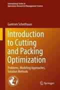 Scheithauer |  Introduction to Cutting and Packing Optimization | Buch |  Sack Fachmedien