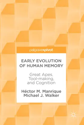 Manrique / Walker | Early Evolution of Human Memory | E-Book | www.sack.de