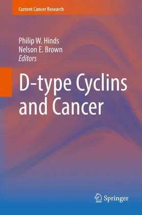 Brown / Hinds |  D-type Cyclins and Cancer | Buch |  Sack Fachmedien