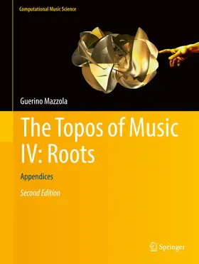 Mazzola | The Topos of Music IV: Roots | E-Book | sack.de