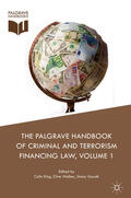 King / Walker / Gurulé |  The Palgrave Handbook of Criminal and Terrorism Financing Law | eBook | Sack Fachmedien