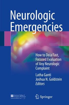 Ganti / Goldstein | Neurologic Emergencies | Buch | 978-3-319-64521-6 | sack.de