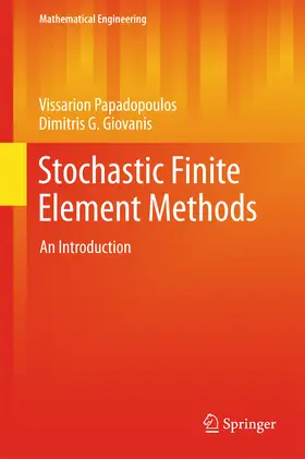 Papadopoulos / Giovanis | Stochastic Finite Element Methods | E-Book | sack.de