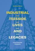 Warren |  Industrial Teesside, Lives and Legacies | eBook | Sack Fachmedien