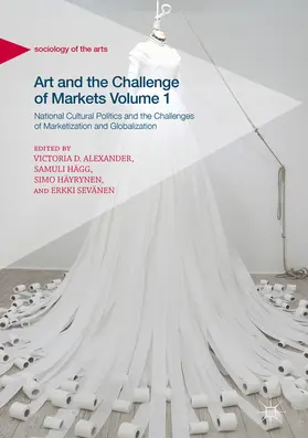 Alexander / Hägg / Häyrynen |  Art and the Challenge of Markets Volume 1 | eBook | Sack Fachmedien