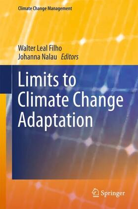 Nalau / Leal Filho | Limits to Climate Change Adaptation | Buch | 978-3-319-64598-8 | sack.de