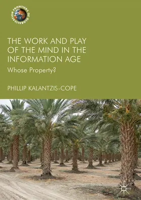 Kalantzis-Cope | The Work and Play of the Mind in the Information Age | E-Book | sack.de