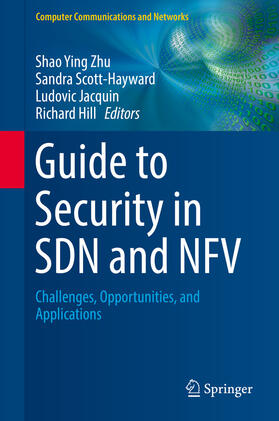 Zhu / Scott-Hayward / Jacquin | Guide to Security in SDN and NFV | E-Book | sack.de