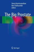 Challacombe / Kasivisvanathan |  The Big Prostate | Buch |  Sack Fachmedien