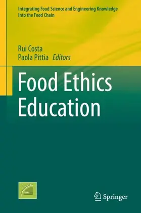 Pittia / Costa |  Food Ethics Education | Buch |  Sack Fachmedien