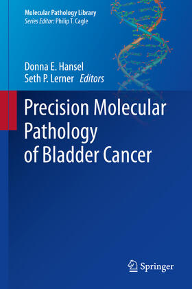 Hansel / Lerner | Precision Molecular Pathology of Bladder Cancer | E-Book | sack.de