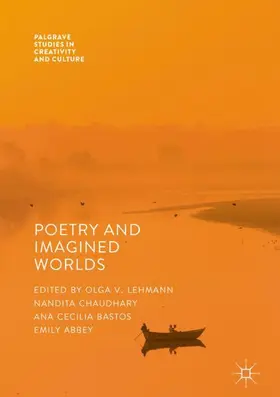 Lehmann / Abbey / Chaudhary |  Poetry And Imagined Worlds | Buch |  Sack Fachmedien