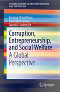 Chowdhury / Desai / Audretsch |  Corruption, Entrepreneurship, and Social Welfare | eBook | Sack Fachmedien