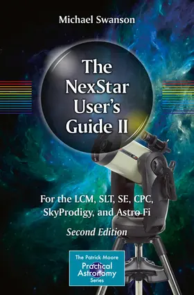 Swanson | The NexStar User’s Guide II | E-Book | www.sack.de
