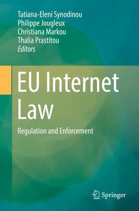 Synodinou / Prastitou / Jougleux |  EU Internet Law | Buch |  Sack Fachmedien