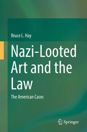 Hay |  Nazi-Looted Art and the Law | Buch |  Sack Fachmedien