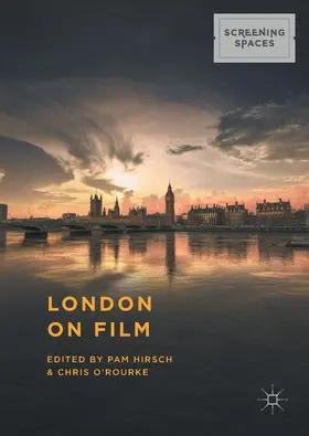 Hirsch / O'Rourke | London on Film | E-Book | www.sack.de