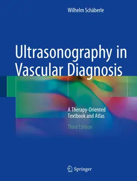 Schäberle | Ultrasonography in Vascular Diagnosis | Buch | 978-3-319-64996-2 | www.sack.de