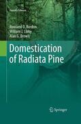 Burdon / Brown / Libby |  Domestication of Radiata Pine | Buch |  Sack Fachmedien