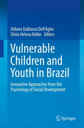Dell'Aglio / Koller |  Vulnerable Children and Youth in Brazil | eBook | Sack Fachmedien
