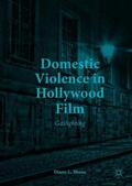 Shoos |  Domestic Violence in Hollywood Film | Buch |  Sack Fachmedien