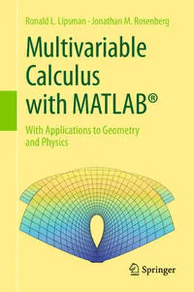 Lipsman / Rosenberg | Multivariable Calculus with MATLAB® | E-Book | www.sack.de