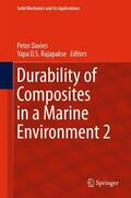 Rajapakse / Davies |  Durability of Composites in a Marine Environment 2 | Buch |  Sack Fachmedien