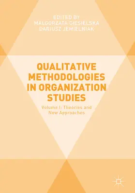 Ciesielska / Jemielniak |  Qualitative Methodologies in Organization Studies | eBook | Sack Fachmedien