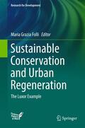 Folli |  Sustainable Conservation and Urban Regeneration | Buch |  Sack Fachmedien