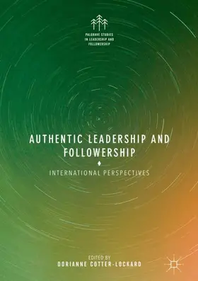 Cotter-Lockard |  Authentic Leadership and Followership | Buch |  Sack Fachmedien