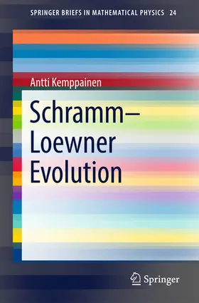Kemppainen |  Schramm–Loewner Evolution | eBook | Sack Fachmedien
