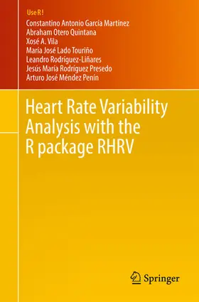 García Martínez / Otero Quintana / Vila |  Heart Rate Variability Analysis with the R package RHRV | eBook | Sack Fachmedien
