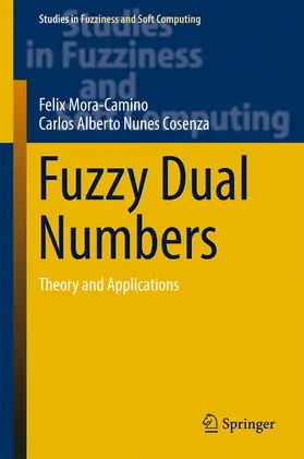 Mora-Camino / Nunes Cosenza |  Fuzzy Dual Numbers | Buch |  Sack Fachmedien